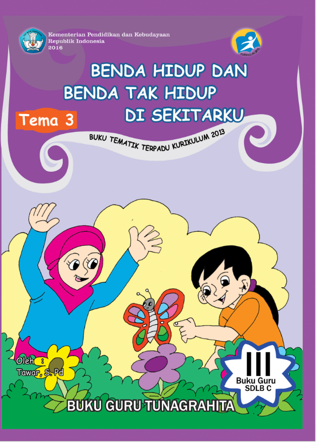 Buku Benda Hidup dan Tak Hidup Di Sekitarku