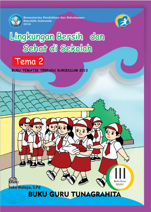 Buku Lingkungan Bersih dan Sehat di Sekolah
