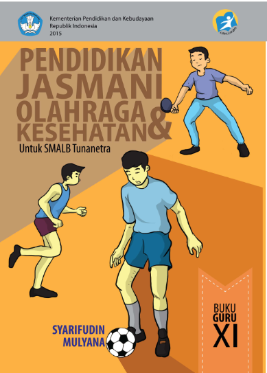 Buku Pendidikan Jasmani Olahraga dan Kesehatan