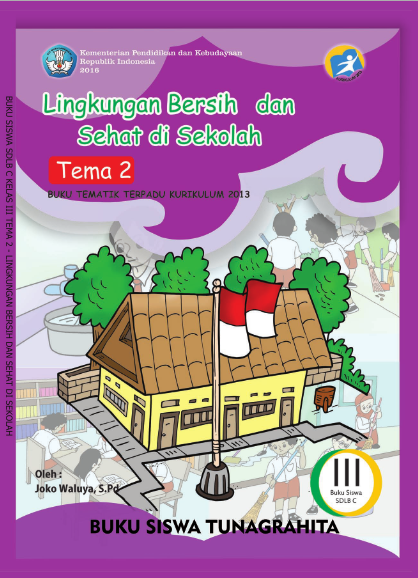 Buku Lingkungan Bersih dan Sehat di Sekolah