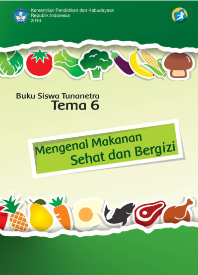 Buku Mengenal Makanan Sehat dan Bergizi