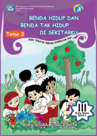 Buku Benda Hidup dan Benda Tidak Hidup di Sekitarku