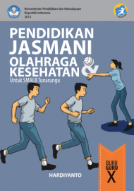 Buku Pendidikan Jasmani Olahraga dan Kesehatan
