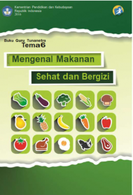 Buku Mengenal Makanan Sehat dan Bergizi