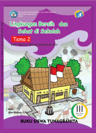 Buku Lingkungan Bersih dan Sehat di Sekolah