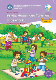 Buku Benda, Hewan, dan Tanaman di Sekitarku